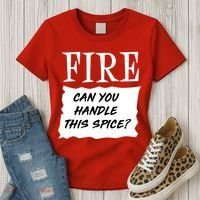 Fire Can You Handle This Spice Women's T-Shirt thumb 3