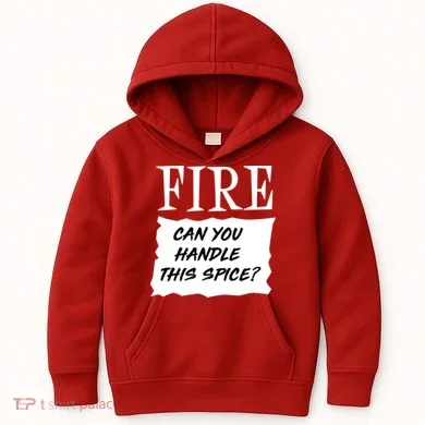 Fire Can you Handle This Spice? Kids Hoodie