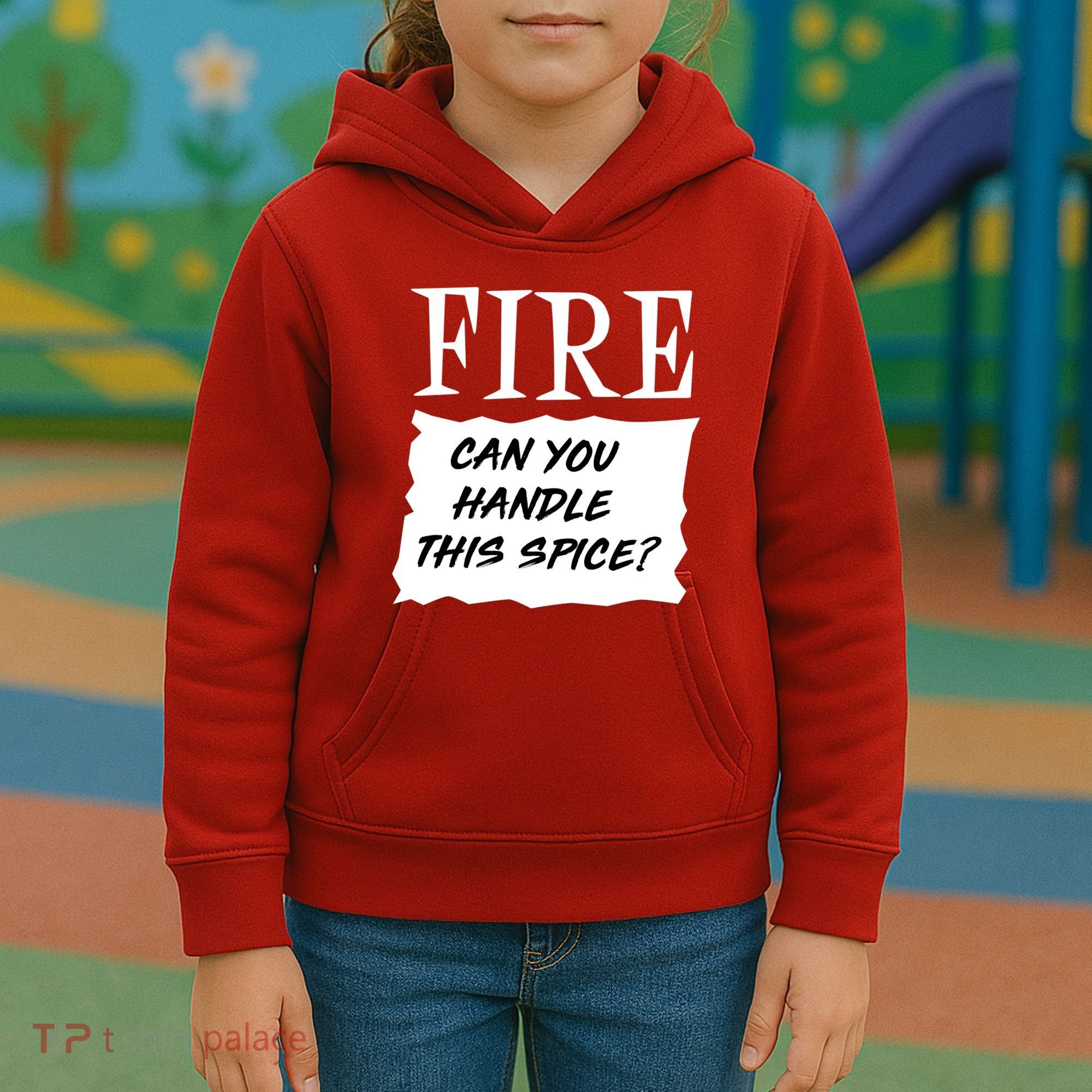 Fire Can You Handle This Spice Kids Hoodie