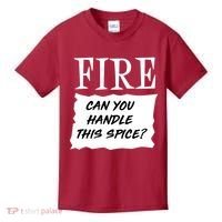Fire Can You Handle This Spice Kids T-Shirt thumb 0