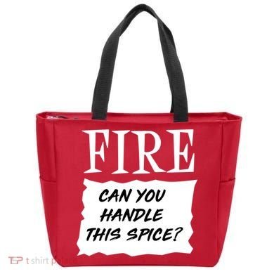 Fire Can You Handle This Spice Tote Bag