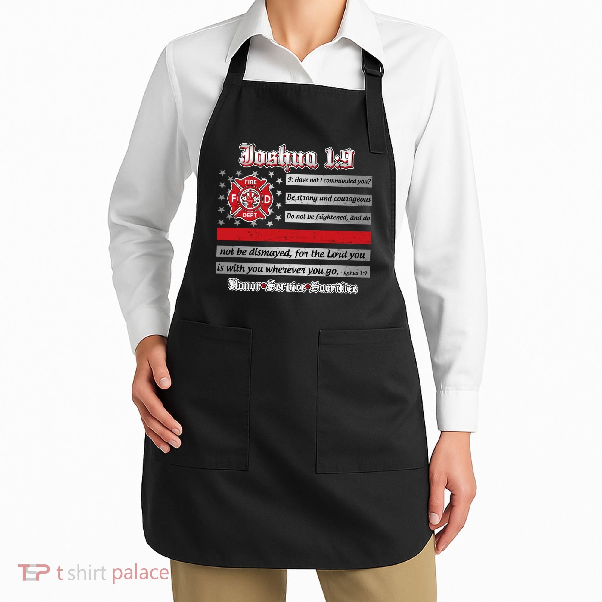 Fire Fighters Red Line Flag Joshua 1:9 Apron