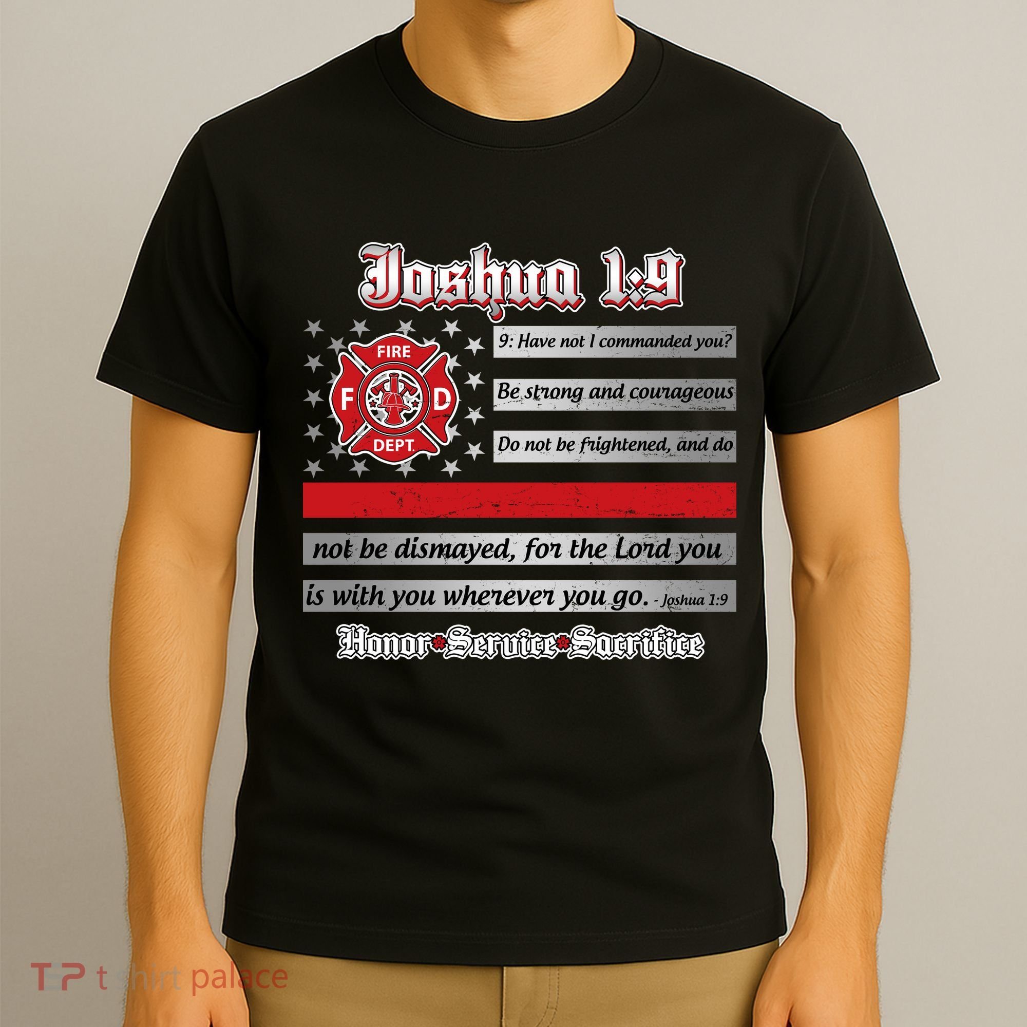 Fire Fighters Red Line Flag Joshua 1:9 T-Shirt