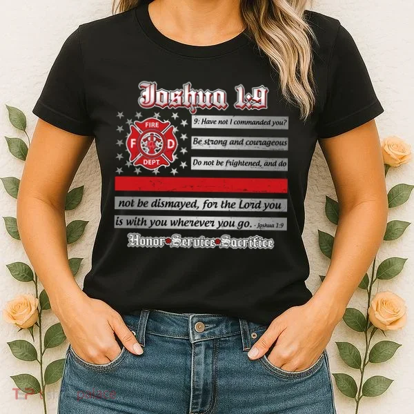 Fire Fighters Red Line Flag Joshua 1:9 Women's T-Shirt