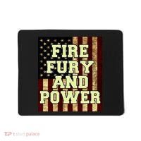 Fire Fury Power USA Flag Trump Quote Mousepad thumb 0