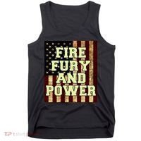 Fire Fury Power USA Flag Trump Quote Tank Top thumb 0
