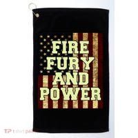 Fire Fury Power USA Flag Trump Quote Golf Towel thumb 0