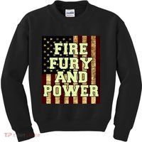 Fire Fury Power USA Flag Trump Quote Kids Sweatshirt thumb 0