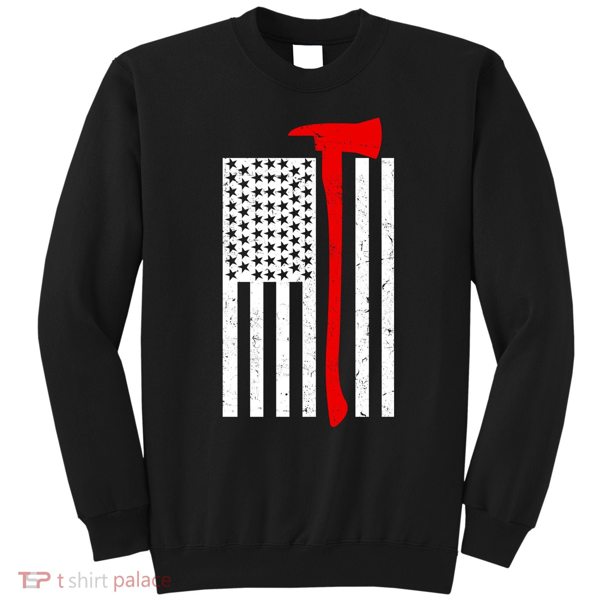 Firefighter Axe American Flag Sweatshirt
