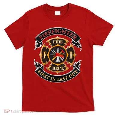 Firefighter Biker Logo First In Last Out T-Shirt