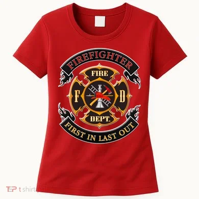Firefighter Biker Logo First In Last Out Women's T-Shirt