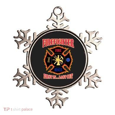 Firefighter First In Last Out Ornament