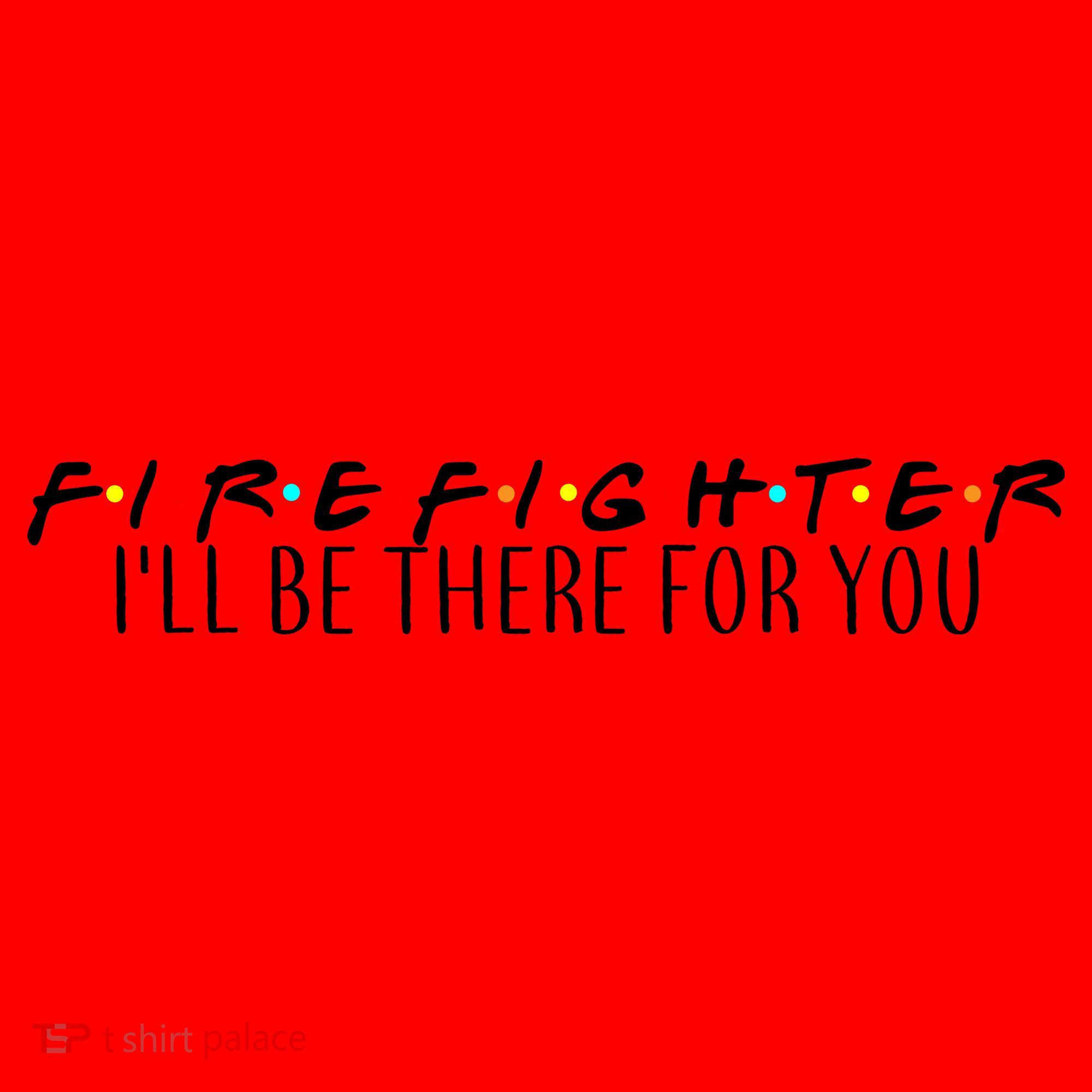 Firefighter ill Be There For You Santa Hat