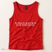 Firefighter ill Be There For You Tank Top thumb 2
