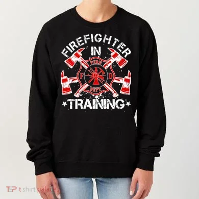 Firefighter In Training Women's Sweatshirt