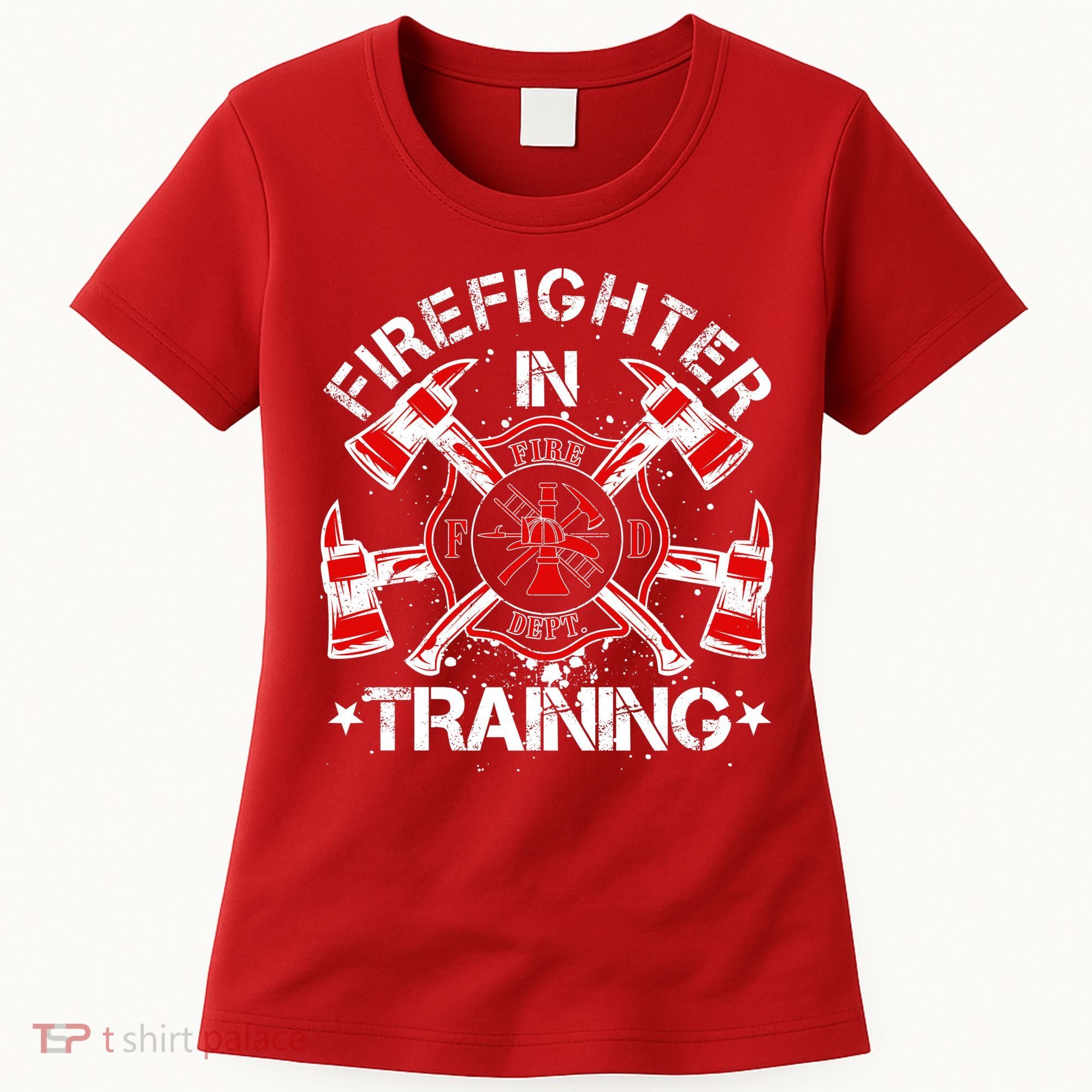 Firefighter In Training Women's T-Shirt