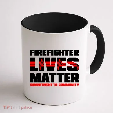Firefighter Lives Matter Coffee Mug back