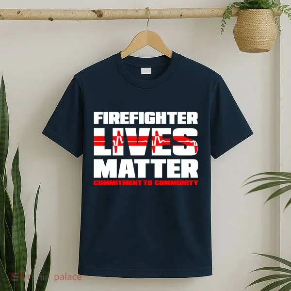 Firefighter Lives Matter T-Shirt