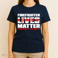 Firefighter Lives Matter T-Shirt thumb 4