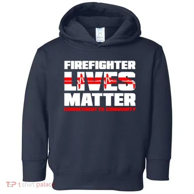 Firefighter Lives Matter Toddler Hoodie