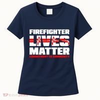 Firefighter Lives Matter Women's T-Shirt thumb 0