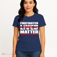 Firefighter Lives Matter Women's T-Shirt thumb 4