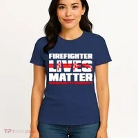 Firefighter Lives Matter Women's T-Shirt thumb 4