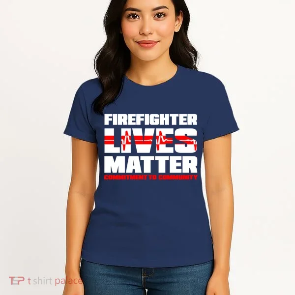 Firefighter Lives Matter Women's T-Shirt