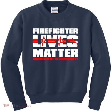 Firefighter Lives Matter Kids Sweatshirt
