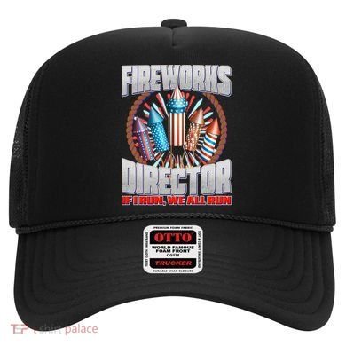 Fireworks Director If I Run, We All Run Hat