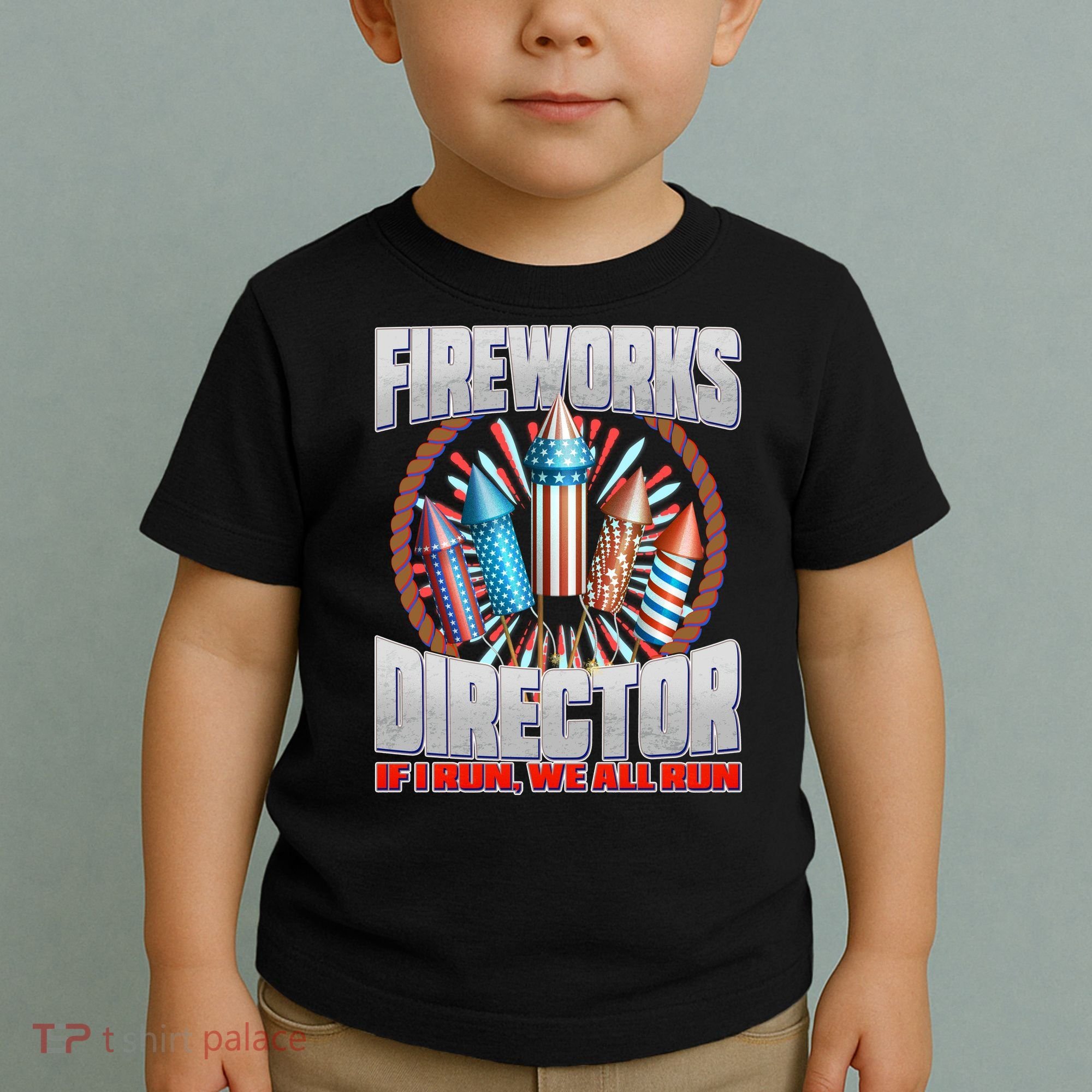 Fireworks Director If I Run, We All Run Toddler T-Shirt