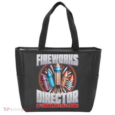 Fireworks Director If I Run, We All Run Tote Bag