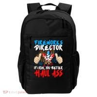 Fireworks Director If I Run You Better Haul Ass Backpack thumb 0