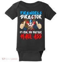 Fireworks Director If I Run You Better Haul Ass Baby Bodysuit thumb 0