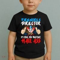 Fireworks Director If I Run You Better Haul Ass Toddler T-Shirt thumb 2