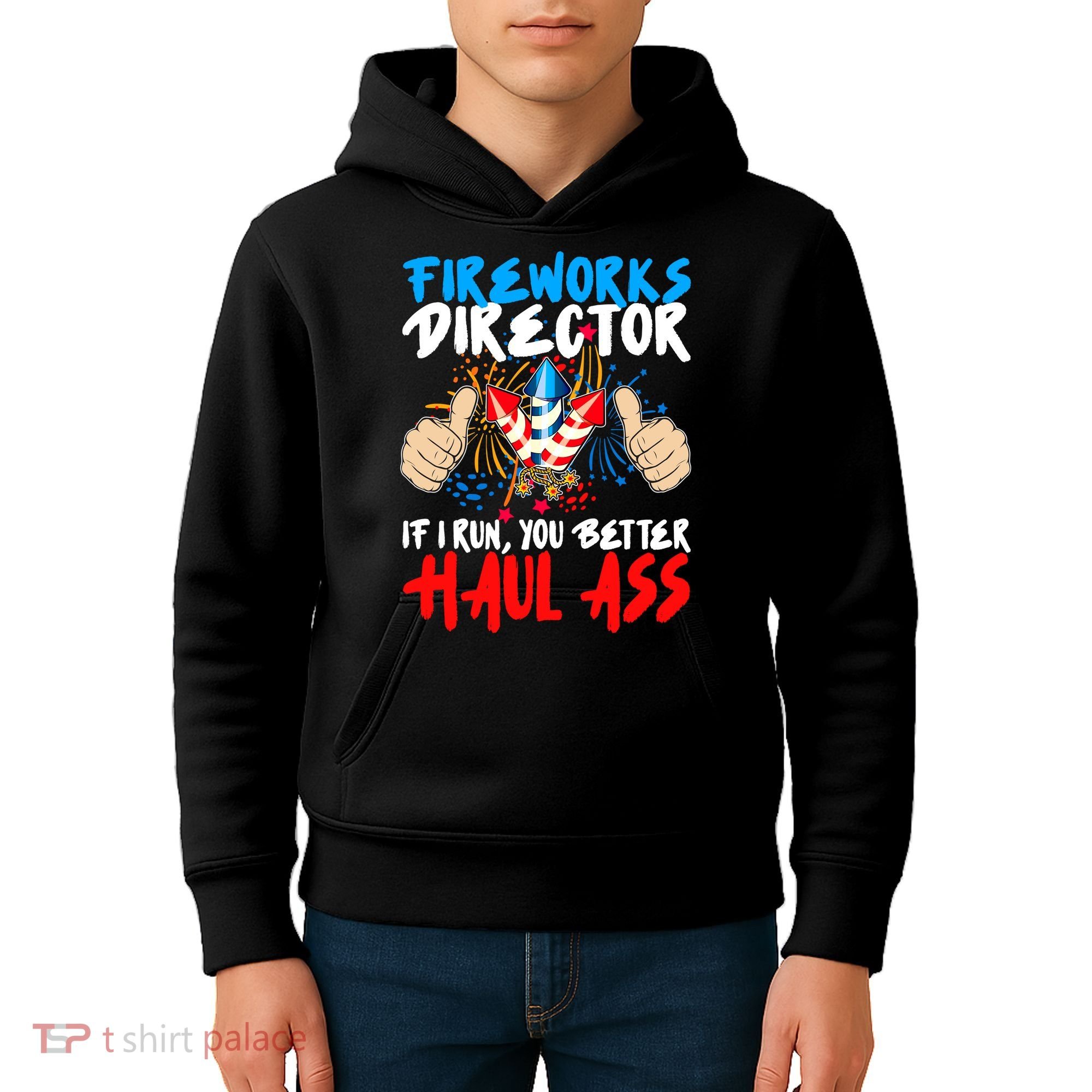 Fireworks Director If I Run You Better Haul Ass Kids Hoodie