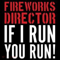 Fireworks Director If I Run You Run Backpack thumb 2