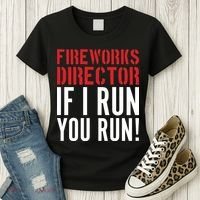 Fireworks Director If I Run You Run Women's T-Shirt thumb 3