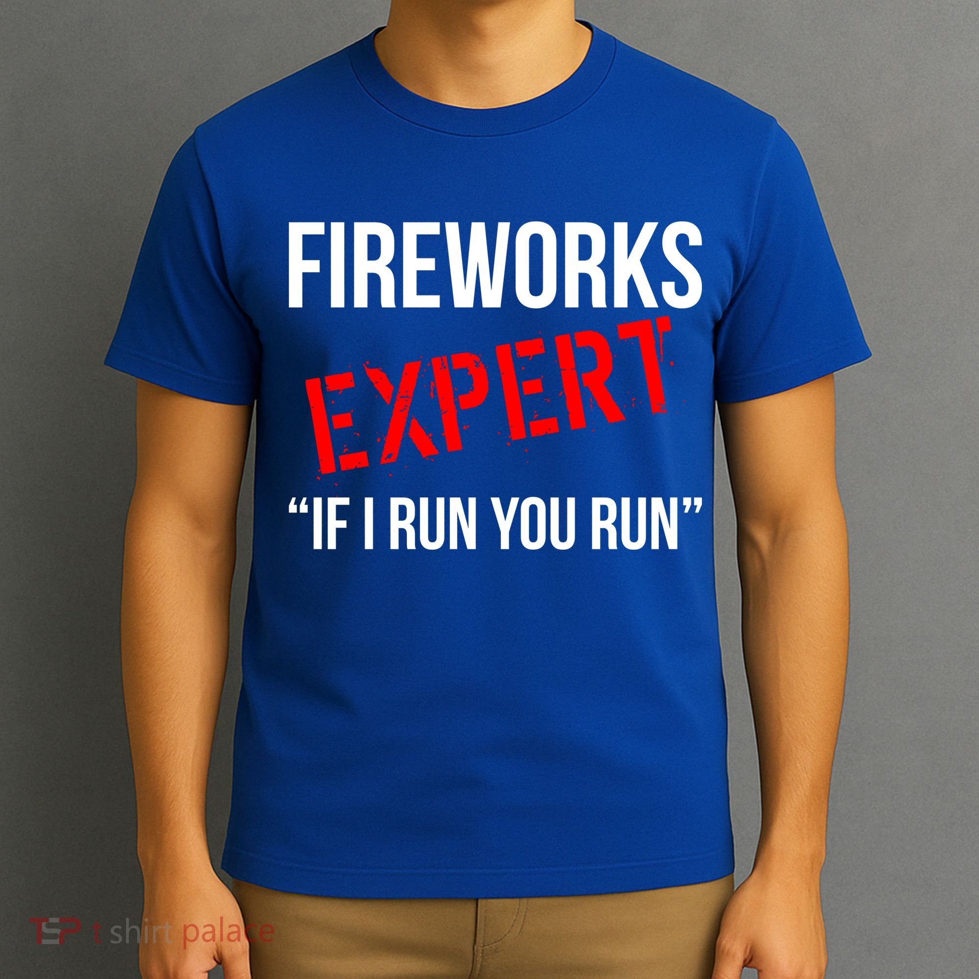 Fireworks Expert If I Run You Run Funny 4th of July T-Shirt