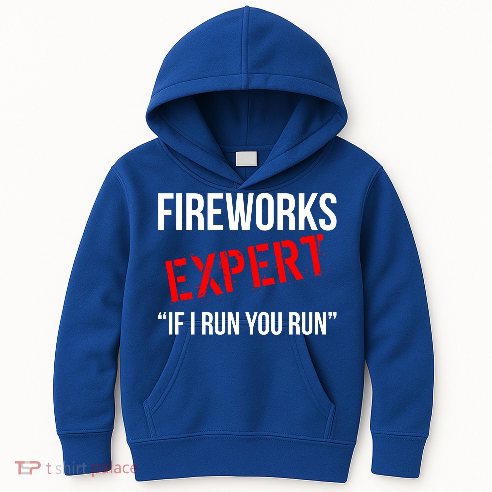 Fireworks Expert If I Run You Run Funny 4th of July Kids Hoodie