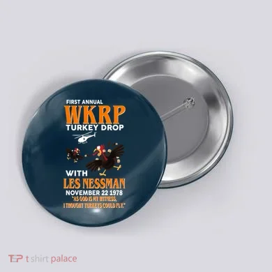 First Annual Turkey Drop Turkey Button