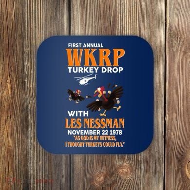 First Annual Turkey Drop Turkey Coaster