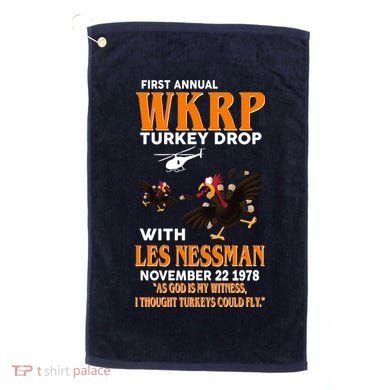 First Annual Turkey Drop Turkey Golf Towel
