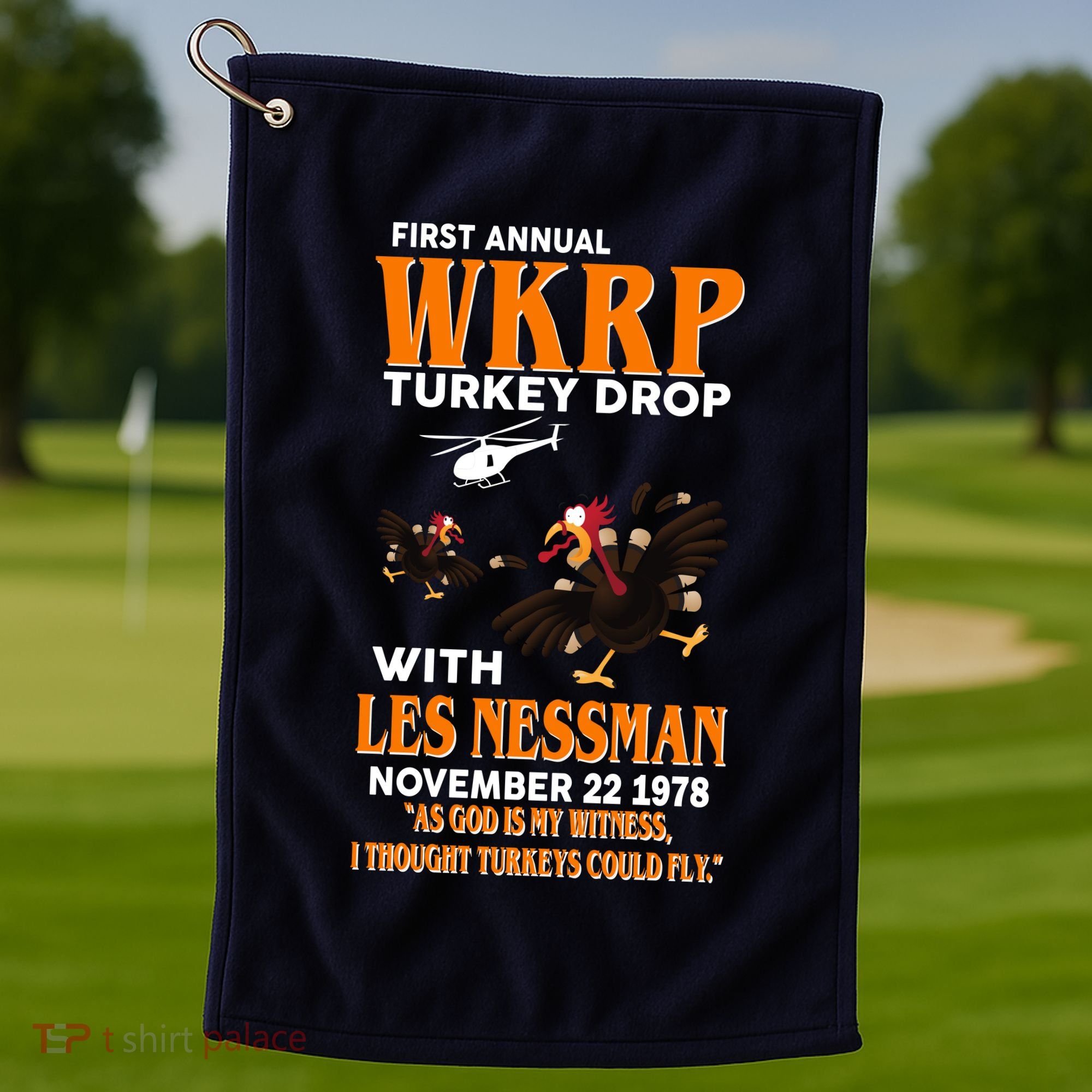 First Annual Turkey Drop Turkey Golf Towel