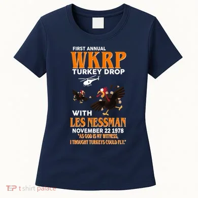 First Annual Turkey Drop Turkey Women's T-Shirt