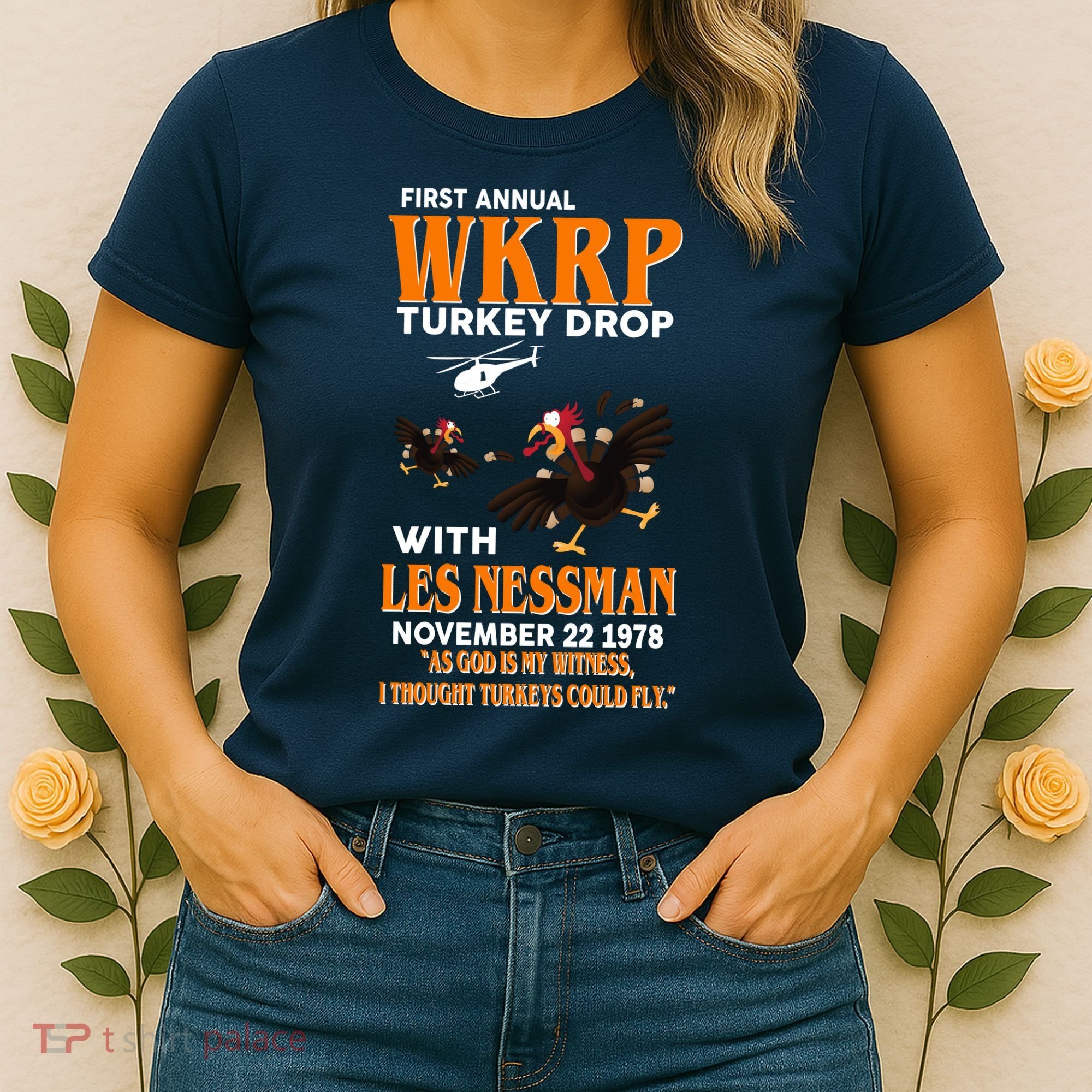 First Annual Turkey Drop Turkey Women's T-Shirt