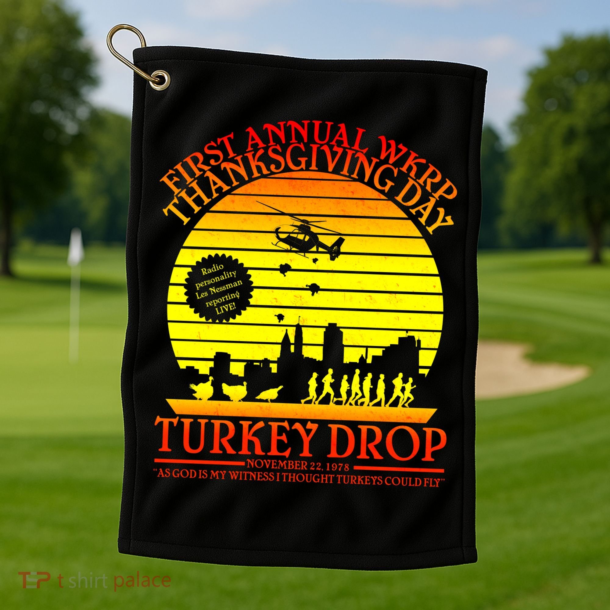 First Annual WKRP Thanksgiving Day Turkey Drop Retro Golf Towel