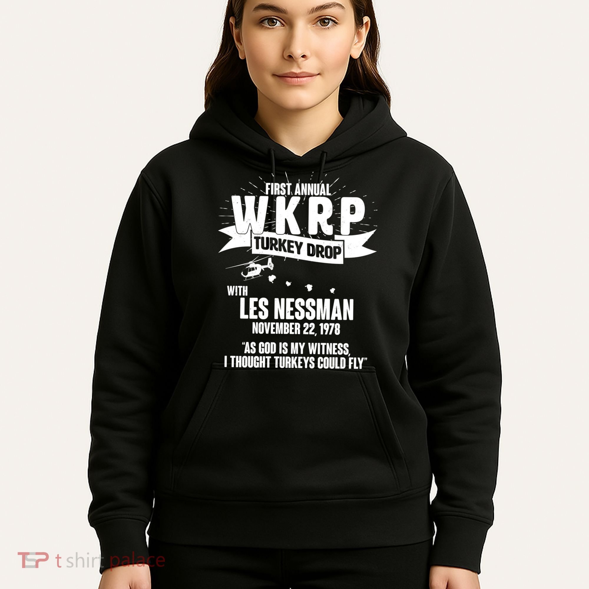 First Annual WKRP Turkey Drop With Les Nessman Hoodie