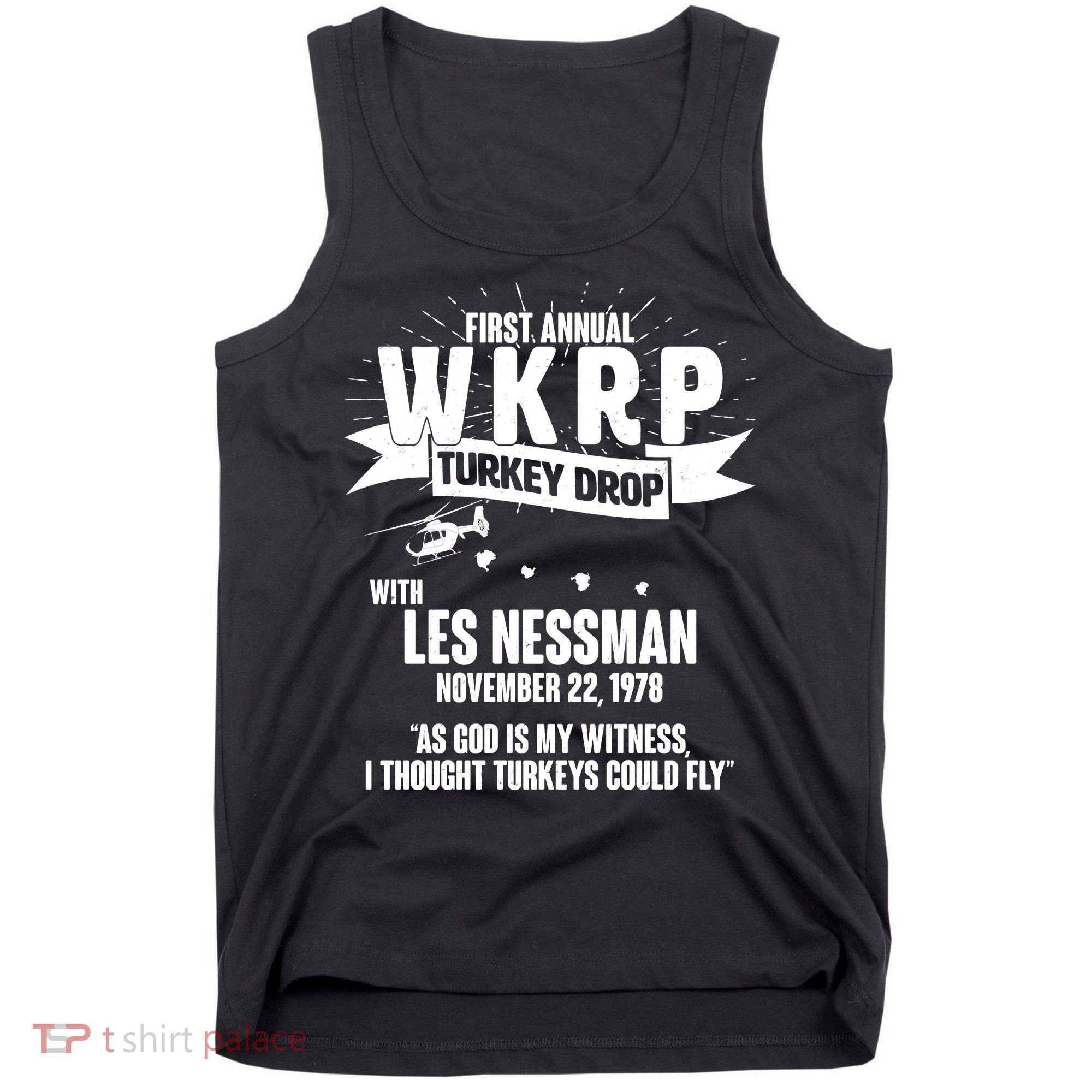 First Annual WKRP Turkey Drop With Les Nessman Tank Top