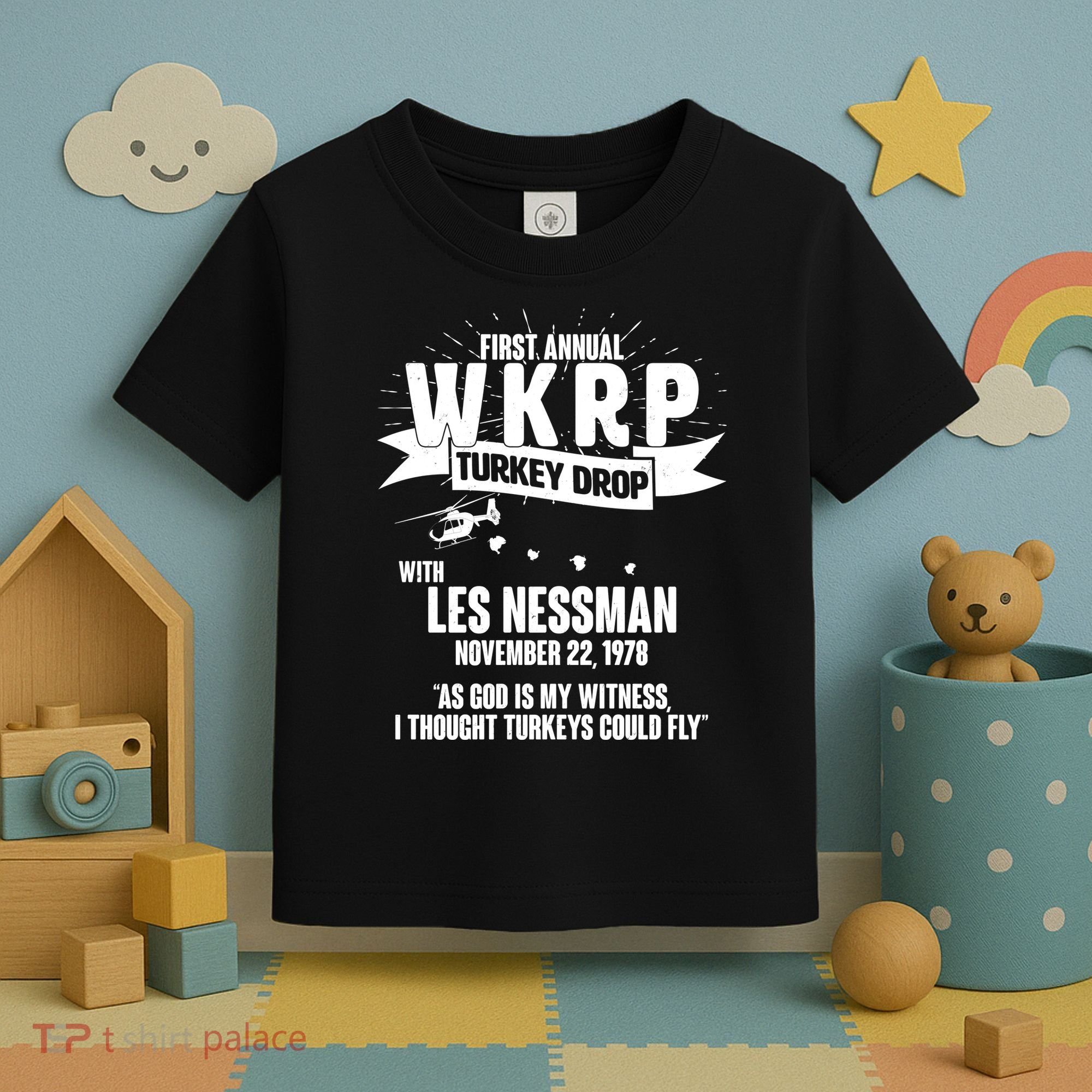 First Annual WKRP Turkey Drop With Les Nessman Toddler T-Shirt